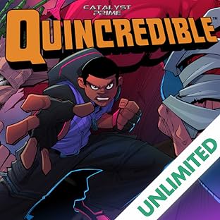 Catalyst Prime: Quincredible